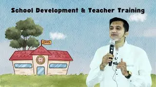 School Development | Understanding New Education Policy NEP 2020 | Course by Dr Kazim Malik | Part 4