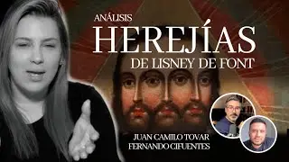 HEREJÍAS DE LISNEY DE FONT