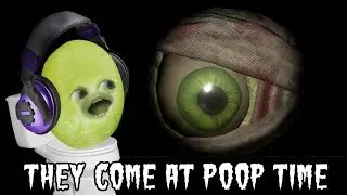 THEY COME AT POOP TIME! [Gaming Grape]