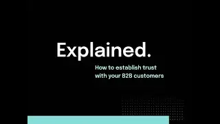 3 Ways to Establish Trust in B2B SaaS Products