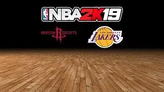 Rockets vs. Lakers - 10.20.18 - NBA 2K19 MyLeague