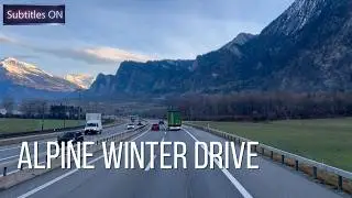 Switzerland Scenic Drive 🇨🇭 | Chur & Alpine Valleys in Winter Light (4K Video, Real Drive)