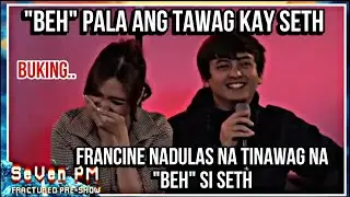FRANCINE DIAZ buking.. NADULAS na tinawag na 