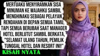 Dianggap Pelayan Rendahan dan Disiram Air Teh di Depan Tamu oleh Mertua - AKU BUAT MEREKA SYOK!