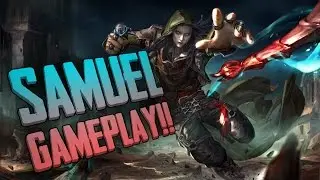 Vainglory Gameplay - Episode 218: SAMUEL GAMEPLAY!! Samuel |CP| Lane Gameplay [1.21 Beta]