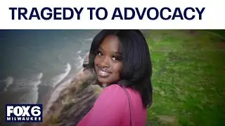 From tragedy to advocacy: Sade Robinson's legacy | FOX6 News Milwaukee