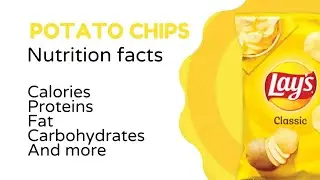 Lay's potato chips nutrition facts (calories, fats, proteins, carbohydrates, and more)
