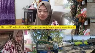 SARAPAN LANJUT BAWAH NAYA KELAPAK DIA YANG LAYANI PEMBELI, LANJUT BONGKAR BUAH DI MOBIL