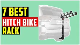 ✅7 Best Hitch Bike Rack In 2021 With Buying Guide