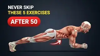 The ONLY 5 Exercises You Need To Transform Your Body AFTER Age 50