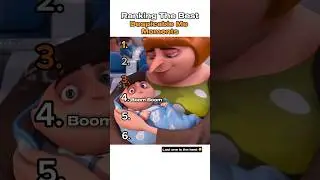 Ranking The Best Despicable Me Moments