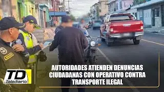 Autoridades atienden denuncias ciudadanas con operativo contra transporte ilegal