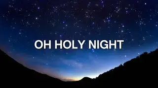 Oh Holy Night | Soprano | Instrumental | Lyric Video