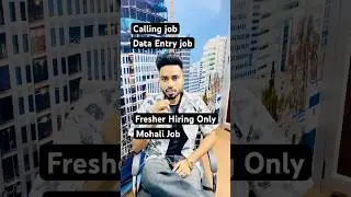 Data entry job | Calling job | Fresher job | Chandigarh job | How to find job | Job in Chandigarh