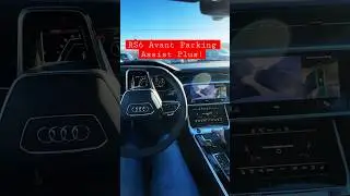 Система помощи при парковке Plus Audi RS6 Avant 2023 года &mdash; как она работает?
