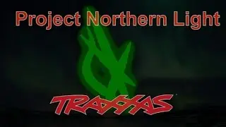 Project Northern Light: Traxxas Rustler: Build Video #2