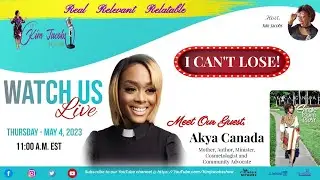 I Can&rsquo;t Lose -the Akya Canada Story || Kim Jacobs