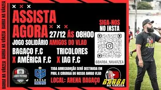 JOGO SOLIDÁRIO | AMIGOS DO VLAD