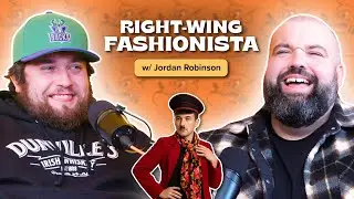 RIGHT WING FASHIONISTA w/ Jordan Robinson | Ep 283 | SLY GUY PODCAST