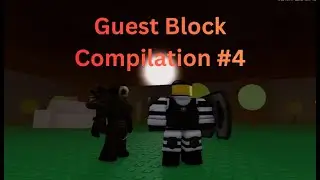 Satisfying Guest 1337 Block Compilation… | Roblox Forsaken | Part 4