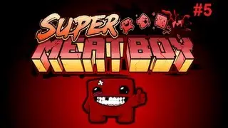 Super Meat Boy | Let's Play Ep5. | Team Fortress 2 TANK!!!