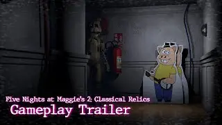 Five Nights at Maggie's 2: Classical Relics | FazWorld Trailer by @Batmini007