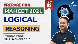 MAH CET MBA 2022 | Prepare Logical Reasoning for CET MBA 2022 Exam | Part 2 | BYJU'S Exam Prep