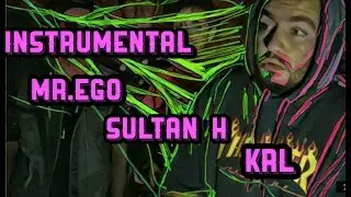 INSTRUMENTAL MISTER EGO SULTAN H SKR