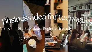 Small Business Ideas for Teenagers | Beginner Friendly Startup Ideas | 2026 Side Hustle Ideas