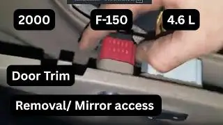 2000 f150 Replacing Side Mirrors / Door trim Removal
