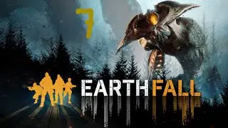 Прохождение Earthfall: Invasion #7 (Научные разработки)