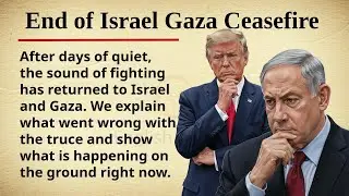 End of Israel and Gaza Ceasefire || 🇮🇱🇵🇸 Learn English Through Story Level 2 || Graded Reader 🎧