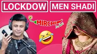 LOCDOWN MEN SHADI PRANK CALL RJ NAVED 