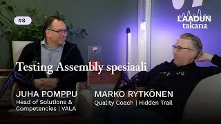 Juha Pomppu & Marko Rytk&ouml;nen &ndash; Testing Assembly: testaajien kokoontumisajot