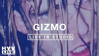 GIZMO IN STUDIO | HYV LIVE EP 31