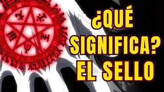 El Sello de ALUCARD | explicación
