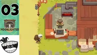 Moonlighter 3 | Upgrading Town