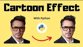 Cartoon Effect on Image using Python & OpenCV
