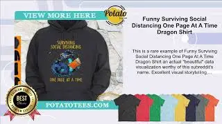 Funny Surviving Social Distancing One Page At A Time Dragon Shirt
