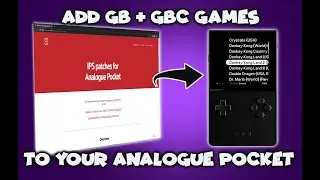 Sideload GB & GBC Games on Your Analogue Pocket! | Analogue Pocket Patches