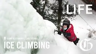 LIFE | Ice Climbing at Camp Alexander