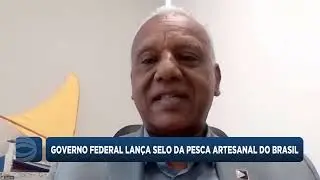 Governo federal lan&ccedil;a selo da pesca artesanal do Brasil