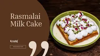 Rasmalai Milk Cake Recipe | Soft, Fragrant & Indian-Inspired