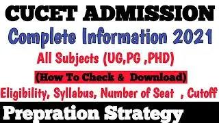 CUCET Admission Information(UG,PG,PHD)|| Syllabus,Number Of Seats ,Exam Pattern,Cutoff || MSC(maths)
