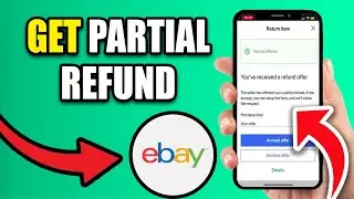 How To Do A Partial Refund On Ebay Easily | Issue A Partial Refund On Ebay