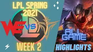 WE vs V5 Highlights ALL GAMES | LPL Spring 2021 W2D3 | Team WE vs Victory Five | ALL GAME