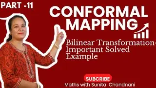 Conformal Mapping / Bilinear transformation | Mobius Transformation / Solved Examples