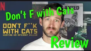 Don't F with Cats Review