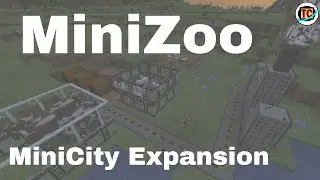 MiniZoo City Expansion - TC Blox Studios (MiniMods)