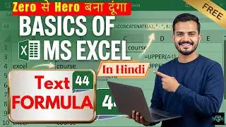 Excel Text Formulas Explained | TEXT Functions Tutorial in Hindi | MS Excel by TechSphere By Shiva